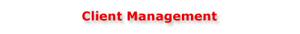 Client Management