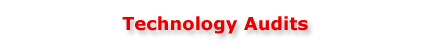 Technology Audits